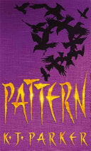 Pattern 9781841491820 K. J. Parker Brukte bøker
