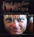 Paul padler Europa 9788245804898 Paul Olai-Olssen Brukte bøker