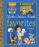 PAW Patrol Little Golden Book Favorites, Volume 2 (PAW Patrol) 9781524772727 Golden Books Brukte bøker