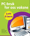 PC-bruk for oss voksne 9788281732438 Sue Price Brukte bøker