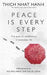 Peace is Every Step: The Path of Mindfulness in Everyday Life 9780712674065 Thich Nhat Hanh Brukte bøker
