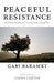 Peaceful Resistance 9780745329314 Gabi Baramki Brukte bøker