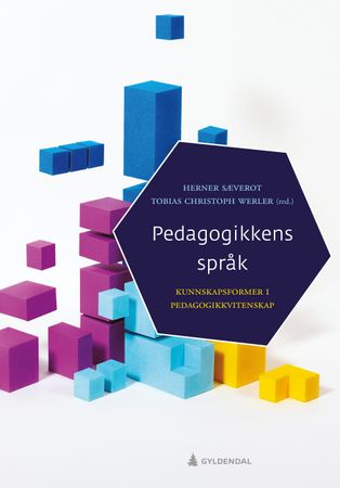 Pedagogikkens språk 9788205493902  Brukte bøker