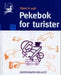 Pekebok for turister 9788257313173  Brukte bøker