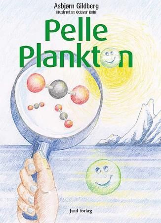 Pelle Plankton 9788280900043 Asbjørn Gildberg Brukte bøker