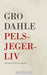 Pelsjegerliv 9788202410025 Gro Dahle Brukte bøker