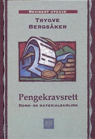 Pengekravsrett 9788275130486 Trygve Bergsåker Brukte bøker