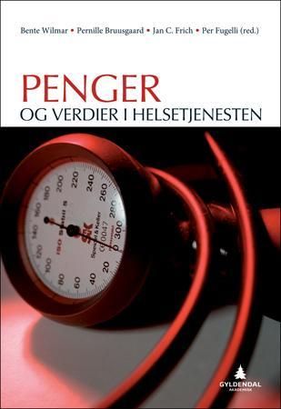 Penger og verdier i helsetjenesten 9788205393325  Brukte bøker