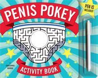 Penis Pokey Activity Book 9781594744211 Behrens Christopher Brukte bøker