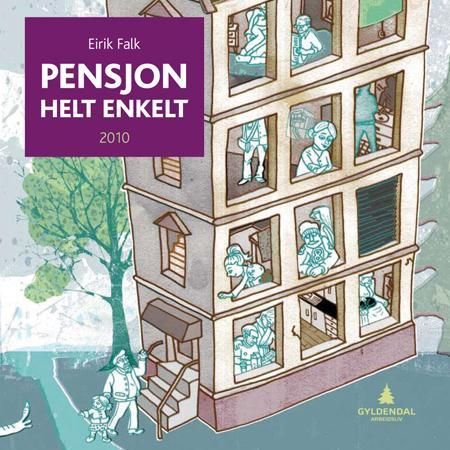 Pensjon - helt enkelt 9788205392618 Eirik Falk Brukte bøker
