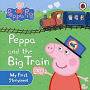 Peppa and the Big Train 9781409308645  Brukte bøker
