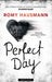 Perfect day 9788202730246 Romy Hausmann Brukte bøker