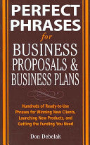 Perfect Phrases for Business Proposals and Business Plans 9780071459945 Don Debelak Brukte bøker