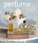 Perfume 9781782495260 Karen Gilbert Brukte bøker