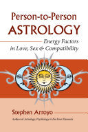 Person-to-Person Astrology 9781583942048 Stephen Arroyo Brukte bøker