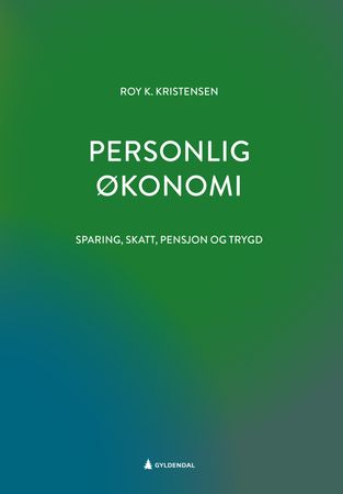 Personlig økonomi 9788205606159 Roy Kristensen Brukte bøker