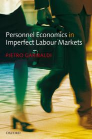 Personnel Economics in Imperfect Labour Markets 9780199280674 Pietro Garibaldi Brukte bøker