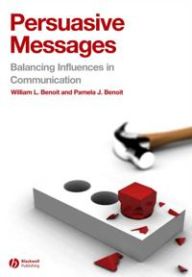 Persuasive Messages 9781405158213 William Benoit Pamela Benoit Brukte bøker
