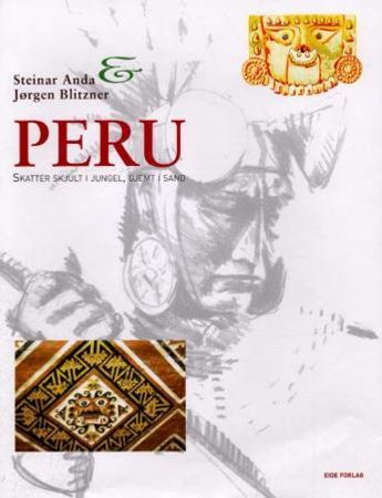 Peru 9788251406697 Steinar Anda Brukte bøker