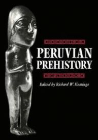 Peruvian Prehistory: An Overview of Pre-Inca and Inca Society (Pocket)