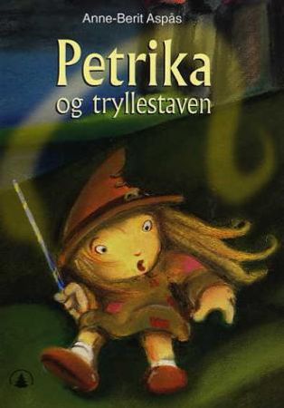 Petrika og tryllestaven 9788205348318 Anne-Berit Aspås Brukte bøker