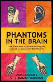 Phantoms in the Brain: Human Nature And the Architecture of the Mind 9781857028959 V. S. Ramachandran Sandra Blakeslee Brukte bøker