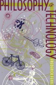 Philosophy of Technology 9780820317618 Frederick Ferre Brukte bøker