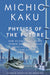 Physics of the Future 9780141044248 Michio Kaku Brukte bøker