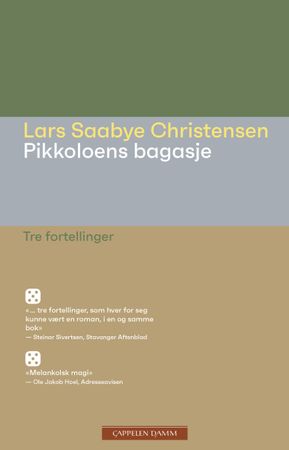 Pikkoloens bagasje 9788202790127 Lars Saabye Christensen Brukte bøker