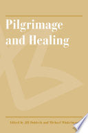 Pilgrimage and Healing 9780816531677 Michael Winkelman Jill Dubisch Brukte bøker