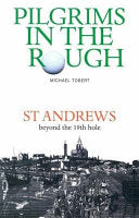 Pilgrims in the Rough 9780946487745 Michael Tobert Brukte bøker