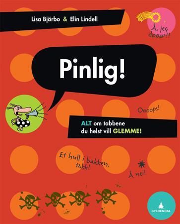 Pinlig! 9788205379206 Lisa Bjärbo Elin Lindell Brukte bøker