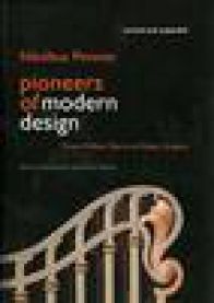 Pioneers of Modern Design: From William Morris to Walter Gropius; Revised and… 9780300105711 Nikolaus Pevsner Richard Weston Brukte bøker