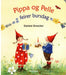 Pippa og Pelle feirer bursdag 9788279401544 Daniela Drescher Brukte bøker