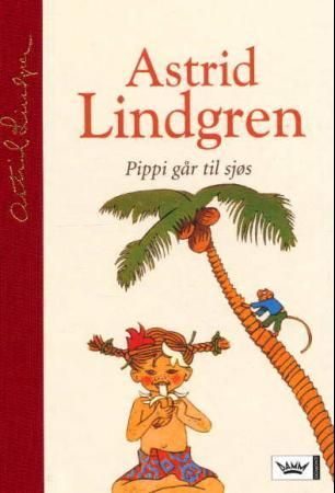 Pippi går til sjøs 9788204095114 Astrid Lindgren Brukte bøker