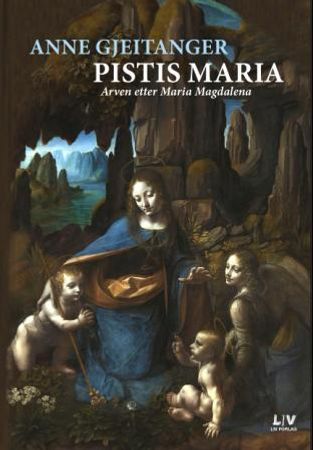 Pistis Maria 9788293184720 Anne Gjeitanger Brukte bøker