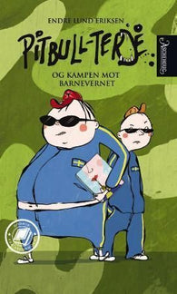 Pitbull-Terje og kampen mot barnevernet 9788203248825 Endre Lund Eriksen Brukte bøker