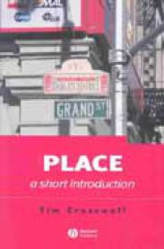 Place: A Short Introduction 9781405106726 Tim Cresswell Brukte bøker