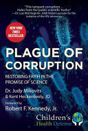 Plague of Corruption 9781510752245 Kent Heckenlively Judy Mikovits Brukte bøker