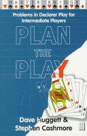Plan the Play 9780575067073 Dave Huggett Stephen Cashmore Brukte bøker