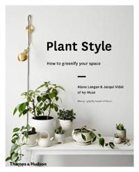 Plant Style 9780500501030 Alana Langan Jacqui Vidal Brukte bøker