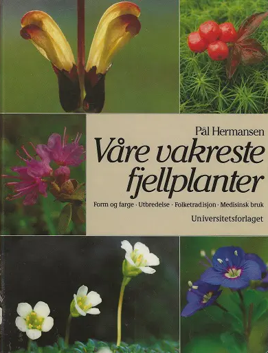 Våre vakreste fjellplanter (Innbundet) - Bokia.no