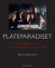 Plateparadiset 9788256023622 Sæmund Olav Fiskvik Brukte bøker