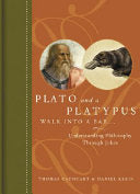 Plato and a Platypus Walk Into a Bar 9780810914933 Daniel Klein Thomas Cathcart Brukte bøker