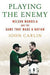 Playing the Enemy 9781594201745 John Carlin Brukte bøker