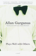 Plays Well with Others 9780375702037 Allan Gurganus Brukte bøker