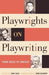 Playwrights on Playwriting 9780815411413 Toby Cole Brukte bøker