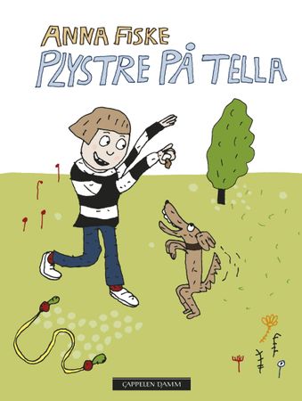 Plystre på Tella 9788202523510 Anna Fiske Brukte bøker