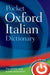 Pocket Oxford Italian Dictionary 9780199576166 Oxford Dictionaries  Oxford Dictionaries Brukte bøker