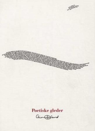 Poetiske gleder 9788252162738 Einar Økland Brukte bøker